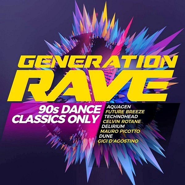 Generation Rave: 90s Dance Classics Only