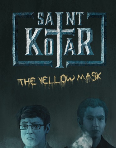 Saint Kotar: The Yellow Mask