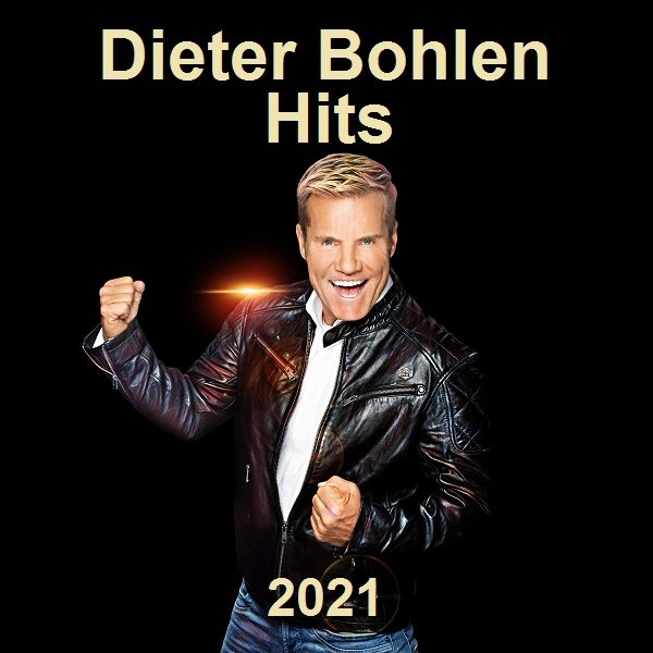 Dieter Bohlen - Hits