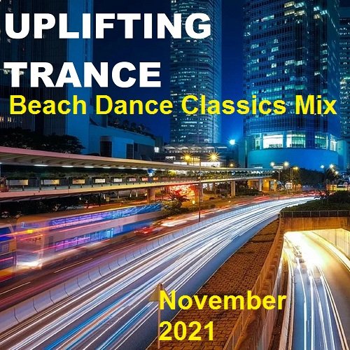 Uplifting Trance: Beach Dance Classics Mix