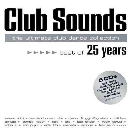 Club Sounds Best Of 25 Years