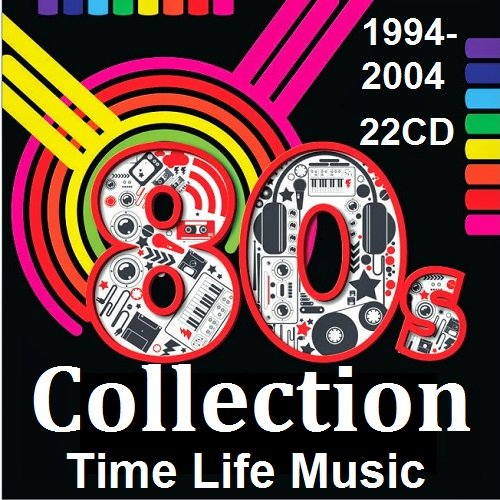 Time Life Music - The 80s Collection